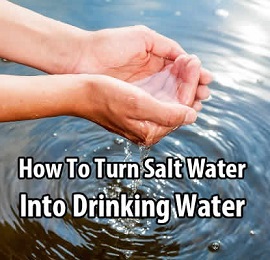 turn salt water into drinking water