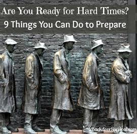 prepare for hard times