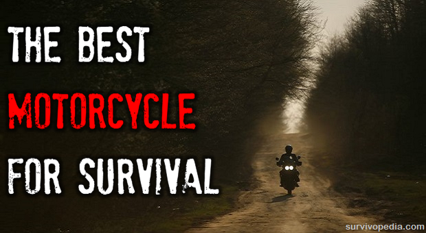 Best Motorcycle for Survival