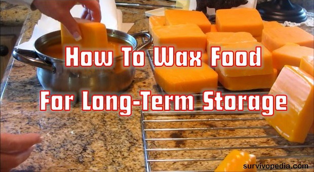 How To Wax Food For Long Term Storage