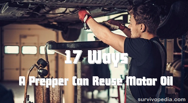 survivopedia_17-ways-a-prepper-can-reuse-motor-oil