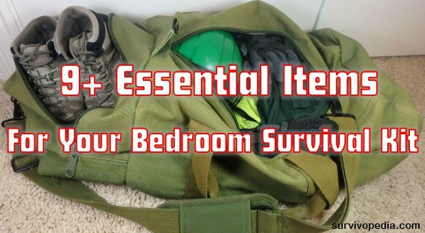 Survivopedia 9+ Essential Items For Your Bedroom Survival Kit