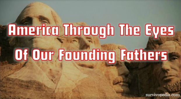Survivopedia_America_Through_The_Eyes_Of_Our_Founding_Fathers