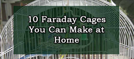 Faraday Cages 
