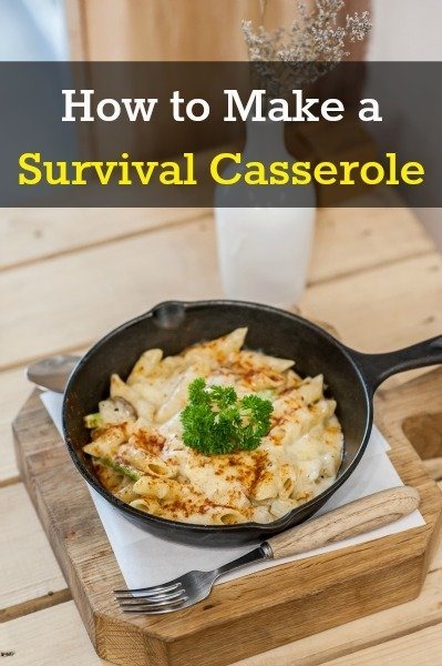 Survival casserole