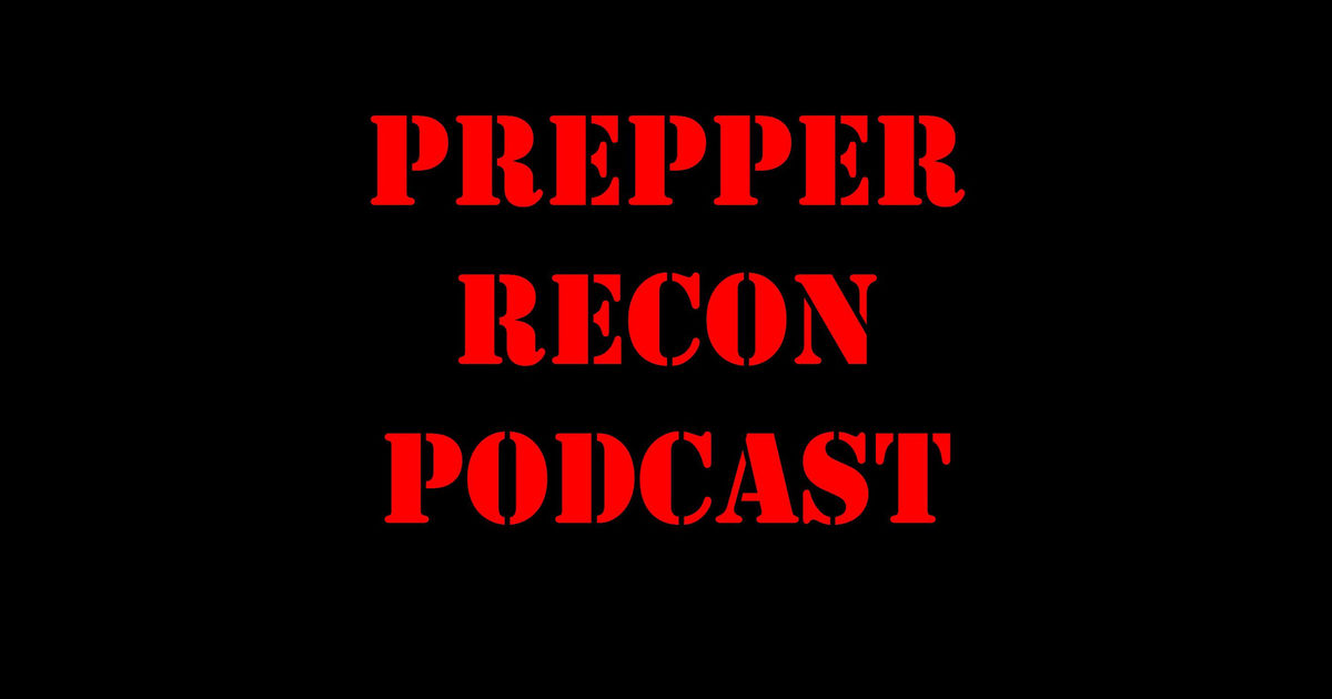 Prepper Recon Podcast